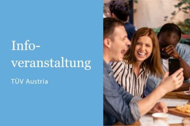 Infoveranstaltung "CE Kennzeichnung/Risikobeurteilung - Roadmap zum CE" mit TÜV Austria